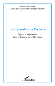 La séparation à l'oeuvre