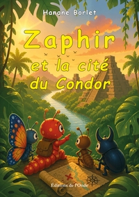 Zaphir et la cité du Condor