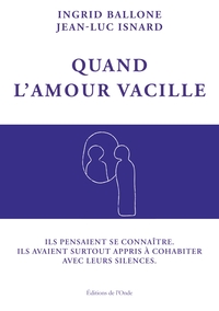 Quand l'amour vacille