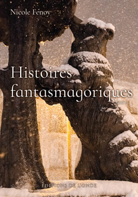 Histoires fantasmagoriques