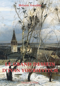 Le grand dessein d'Ivan Yourievitch
