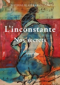 L'inconstante - Nos secrets