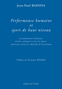 Performance humaine et sport de haut niveau