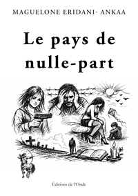 Le pays de nulle-part