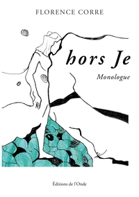 Hors je