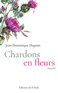 Chardons en fleurs