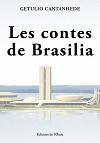 Les contes de Brasilia
