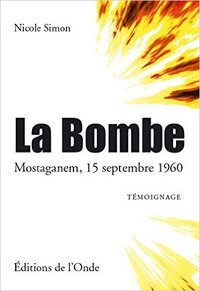 LA BOMBE - MOSTAGANEM, J'AVAIS QUINZE ANS