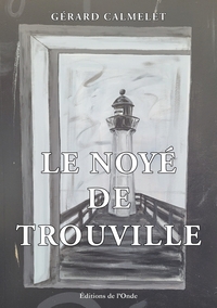 Le noyé de Trouville