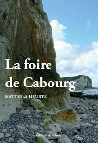 LA FOIRE DE CABOURG