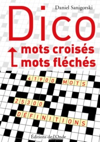 DICO. MOTS CROISES - MOTS FLECHES