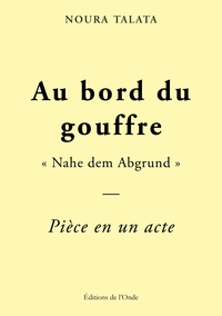 Au bord du gouffre