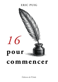 Seize pour commencer