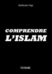 Comprendre l'islam