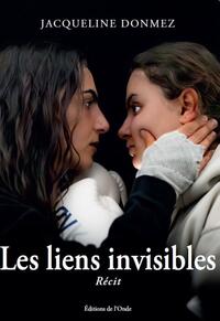 LES LIENS INVISIBLES