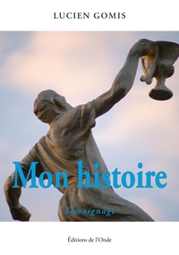 Mon histoire