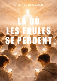 Là où les foules se perdent