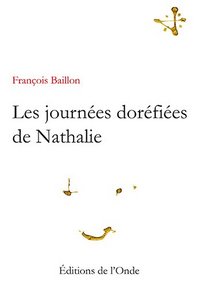 LES JOURNEES DOREFIEES DE NATHALIE