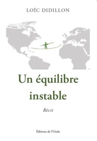 UN EQUILIBRE INSTABLE