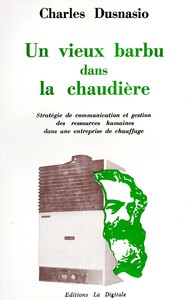 Un vieux barbu dans la chaudière