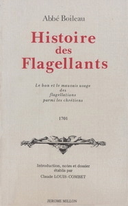 HISTOIRE DES FLAGELLANTS