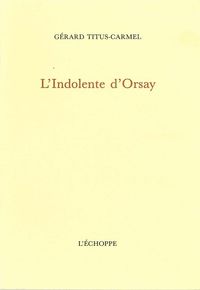 Indolente d'Orsay