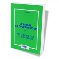 BRIDGE AU COUP PAR COUP TOME 2