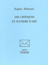 DES CRITIQUES EN MATIERE D'ART