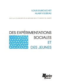 Des Experimentations Sociales