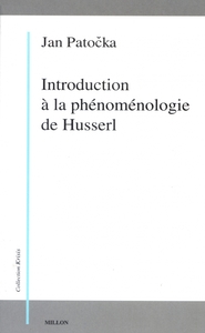 INTRODUCTION A LA PHENOMENOLOGIE DE HUSSERL