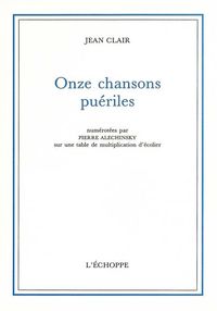 ONZE CHANSONS PUERILES