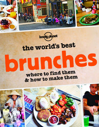 THE WORLD'S BEST BRUNCHES 1ED -ANGLAIS-