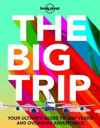 The Big Trip 3ed -anglais-