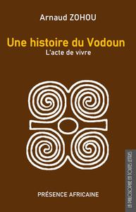 UNE HISTOIRE DU VODOUN