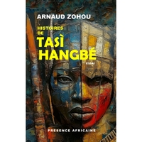 HISTOIRES DE TASI HANGBÉ