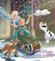 LA REINE DES NEIGES SAUVETAGE