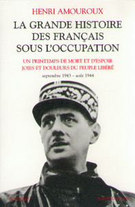 La grande histoire des Français sous l'Occupation - tome 4
