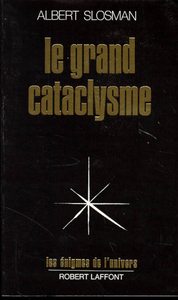 Le grand cataclysme