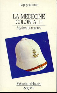 La médecine coloniale