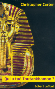 Qui a tué Toutankhamon ?