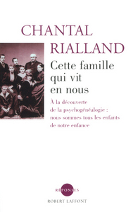 Cette famille qui vit en nous - NE