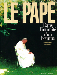 Le Pape - Dans l'intimité d'un homme
