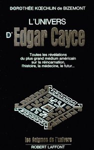 L'univers d'Edgar Cayce - tome 1