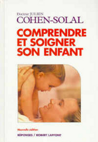 Comprendre et soigner son enfant - AE