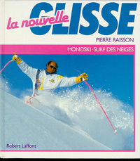 La nouvelle glisse