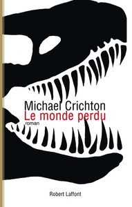 LE MONDE PERDU - JURASSIC PARK - TOME 2 - VOL02