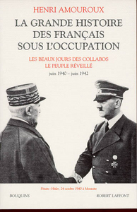 La grande histoire des Français sous l'Occupation - tome 2