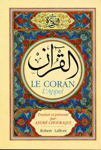 Le Coran - broché - Traduction André Chouraqui