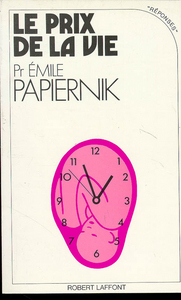 Le prix de la vie