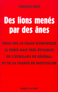 Des lions menés par des ânes